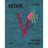 VIETATO