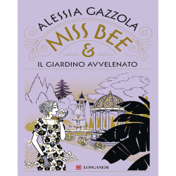 MISS BEE - IL GIARDINO...