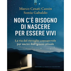 NON C'E' BISOGNO DI NASCERE...