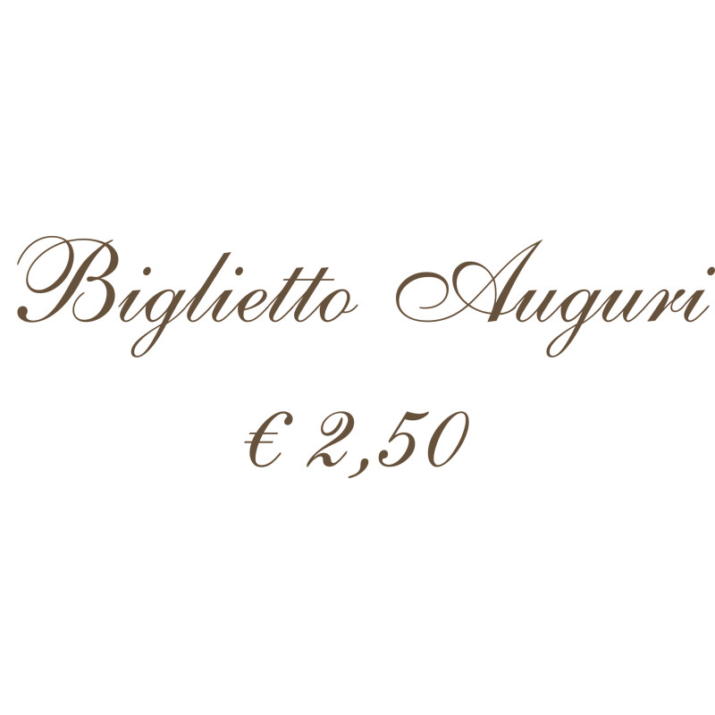 BIGLIETTO AUGURI € 2,50