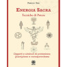 ENERGIA SACRA - TECNICHE DI POTERE